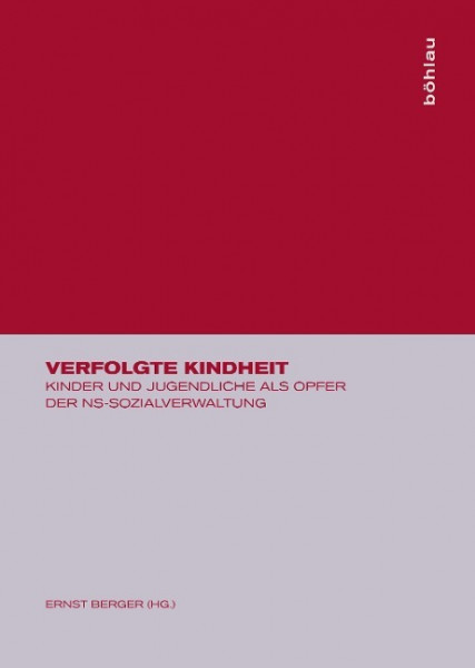 Verfolgte Kindheit