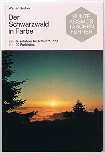 Der Schwarzwald in Farbe