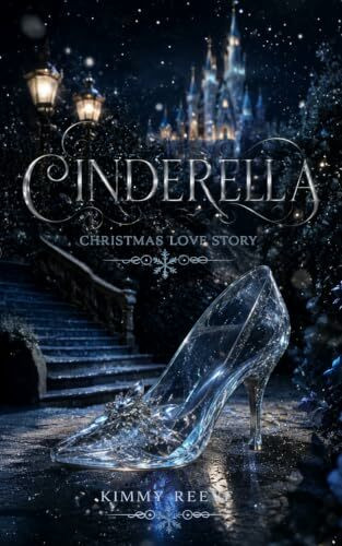 CINDERELLA: Christmas Love Story (Modern Fairy Tales, Band 2)