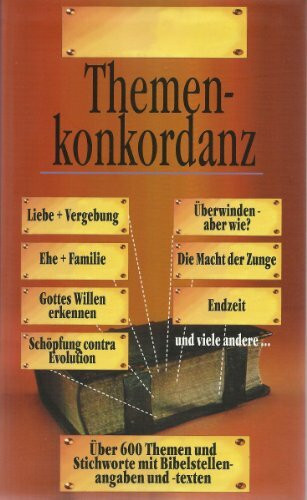 Themenkonkordanz: Konkordanz zur Bibel