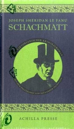 Schachmatt: Ein viktorianischer Kriminalroman