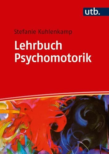 Lehrbuch Psychomotorik