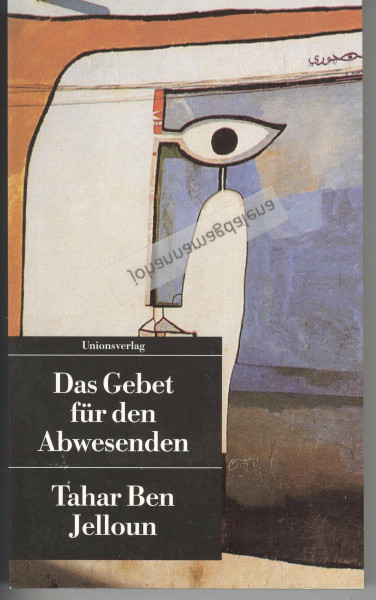 Das Gebet für den Abwesenden