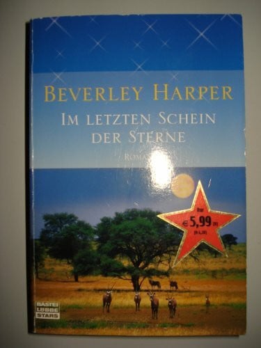 Im letzten Schein der Sterne: Roman (Bastei Lübbe Stars)