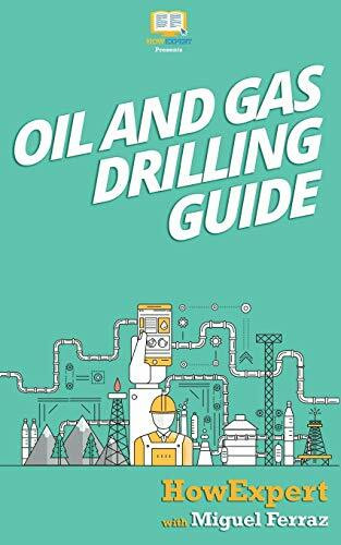 Oil and Gas Drilling Guide