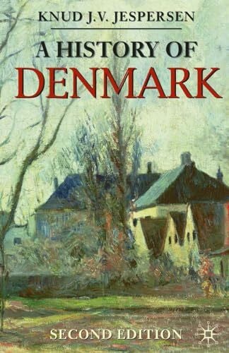 A History of Denmark (Macmillan Essential Histories)