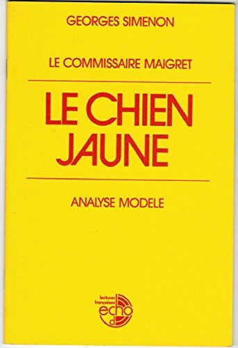 Le chien jaune. Analyse modele