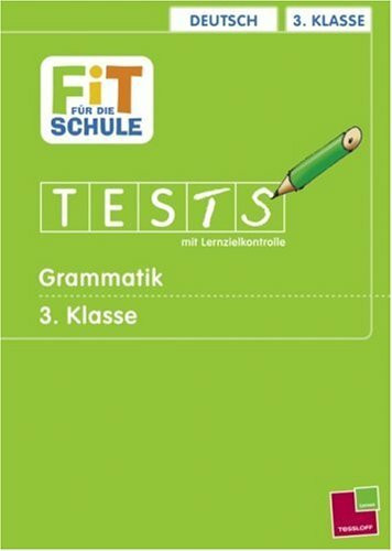 Grammatik 3. Klasse