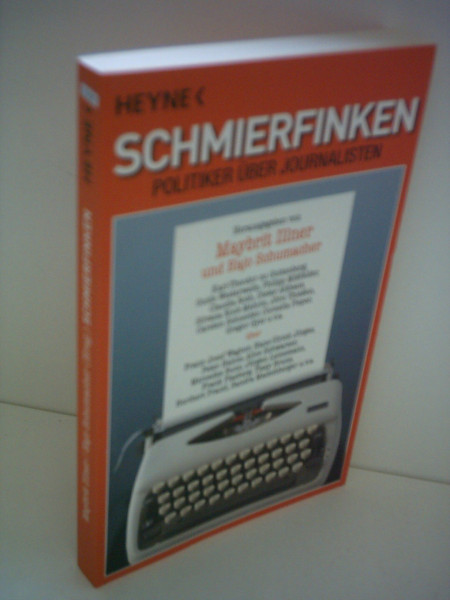 Schmierfinken: Politiker über Journalisten