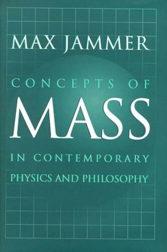 Concepts of Mass: In Contemporary Physics and Philosophy