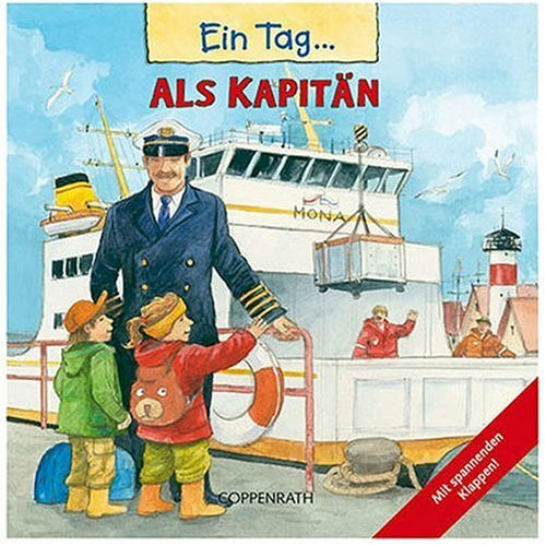 Ein Tag als Kapitän (Kreativ- und Sachbücher)
