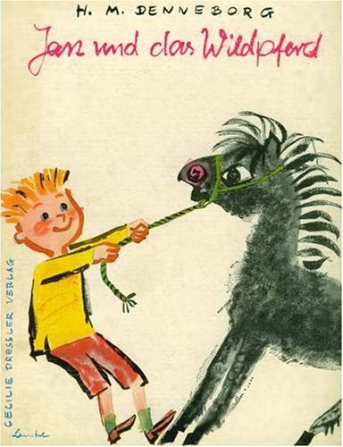 Jan und das Wildpferd (Mein Buch - meine Welt, ab 3. Schuljahr empfohlen: Klassenlesestoff moderner Jugendliteratur, zusammengestellt nach Originalausgaben von Jugendbüchern)