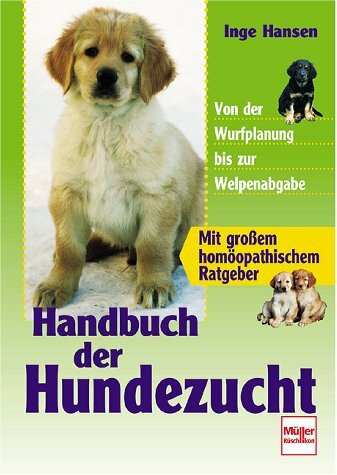 Handbuch der Hundezucht