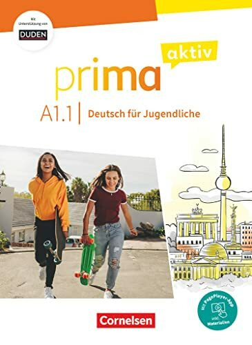 Prima aktiv - Deutsch für Jugendliche - Allgemeine Ausgabe - A1: Band 1: Kursbuch - Inkl. PagePlayer-App und interaktiven Übungen (Prima aktiv, Allgemeine Ausgabe, A1: Band 1)