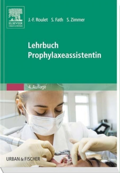 Lehrbuch Prophylaxeassistentin