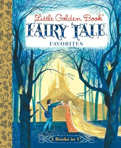 Little Golden Book Fairy Tale Favorites: 3 Books in 1! (Little Golden Book Favorites)