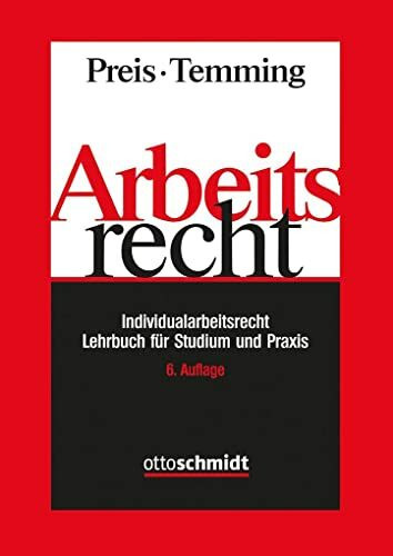 Arbeitsrecht - Individualarbeitsrecht: Lehrbuch für Studium und Praxis