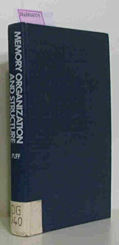 Memory Organization and Structure