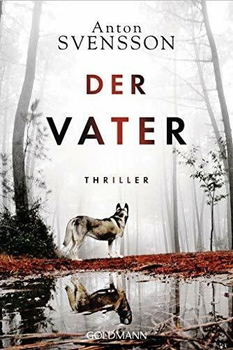 Der Vater: Thriller