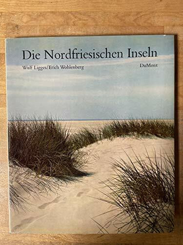 Die Nordfriesischen Inseln