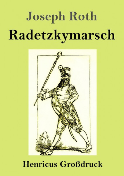 Radetzkymarsch (Großdruck)