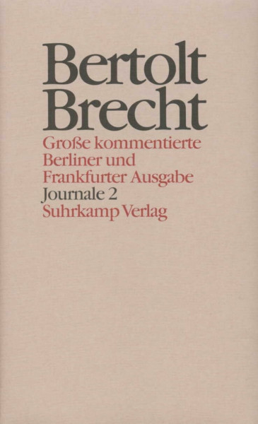 Werke. Große kommentierte Berliner und Frankfurter Ausgabe. 30 Bände (in 32 Teilbänden) und ein Registerband: Band 27: Journale 2. 1941–1955. Journale 1941–1955. Autobiographische Notizen 1942–1955