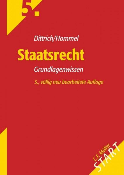 Staatsrecht: Grundlagenwissen (Start ins Rechtsgebiet)
