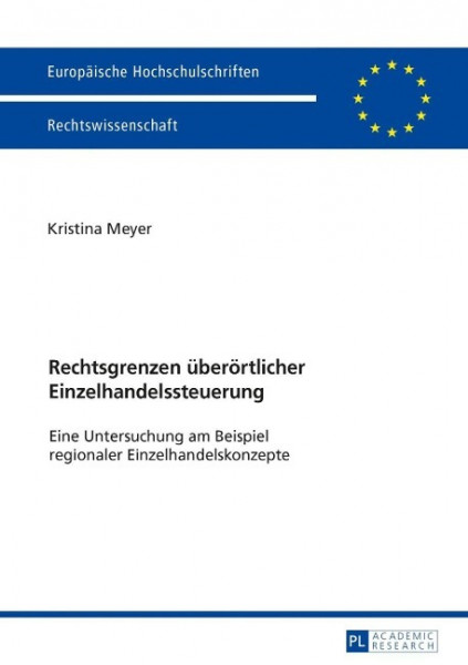 Rechtsgrenzen überörtlicher Einzelhandelssteuerung