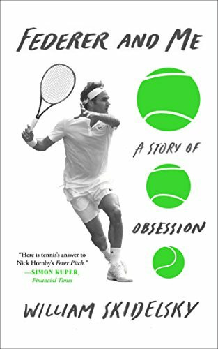 Federer and Me: A Story of Obsession