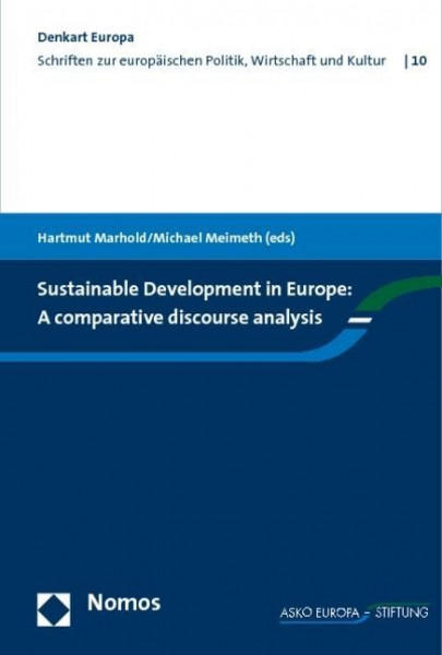 Sustainable Development in Europe: A Comparative discourse analysis