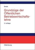 Grundzüge der Öffentlichen Betriebswirtschaftslehre