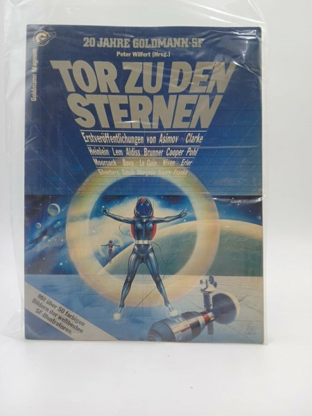 Tor zu den Sternen. (SF-Story-Bildband mit Erstveröffentlichungen)