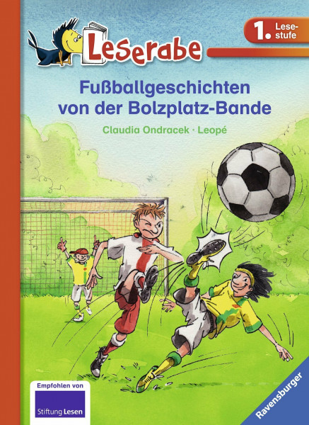 Fußballgeschichten von der Bolzplatz-Bande (Leserabe - Sonderausgaben)
