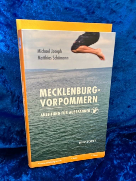Mecklenburg-Vorpommern. Anleitung für Ausspanner