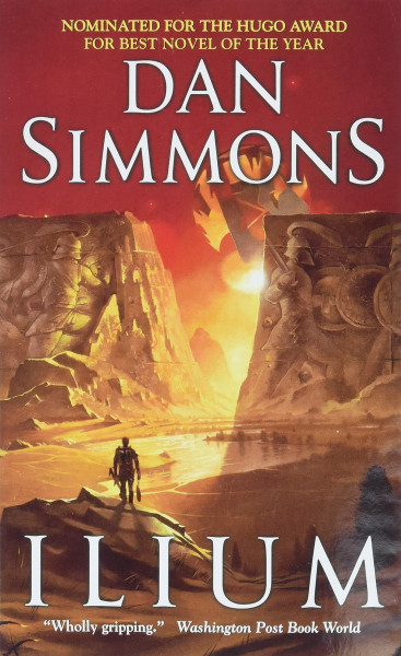Ilium: Winner of The Locus Award 2004