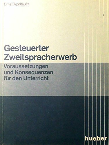 Gesteuerter Zweitspracherwerb