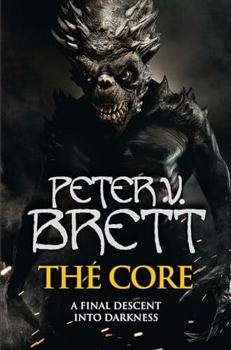 The Core (The Demon Cycle, Band 5)