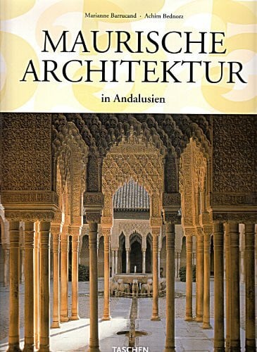 Maurische Architektur in Andalusien