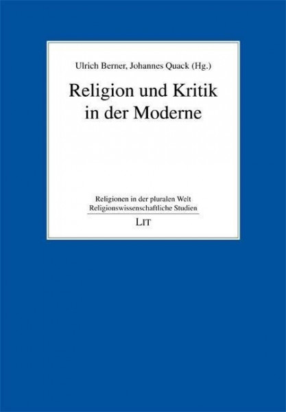 Religion und Kritik in der Moderne