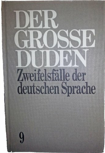 Duden, Zweifelsfälle der deutschen Sprache: Worterbuch der sprachlichen Hauptschwierigkeiten