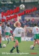 Fußball in Schule und Verein