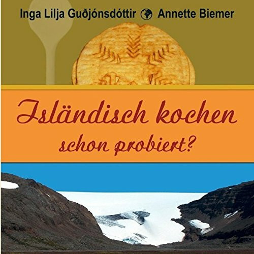 Isländisch kochen - schon probiert?