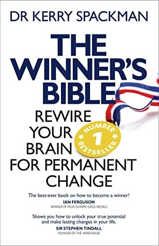 Winner's Bible: Rewire Your Brain for Permanent Change
