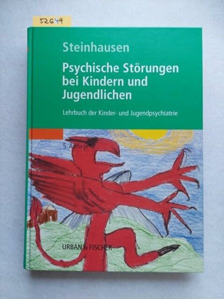 Psychische Störungen bei Kindern und Jugendlichen: Lehrbuch der Kinder- und Jugendpsychiatrie