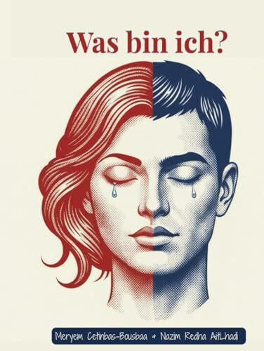 Was bin ich?: Die (meine) Entscheidung ... Finde dich selbst, bevor es andere tun.