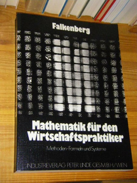 Mathematik für den Wirtschaftspraktiker