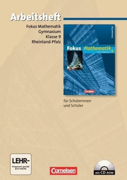 Fokus Mathematik 9. Schuljahr. Gymnasium Rheinland-Pfalz. Arbeitsheft mit eingelegten Lösungen und C