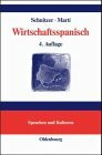 Wirtschaftsspanisch: Terminologisches Handbuch /Manual de lenguaje económico