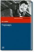 Topkapi. SZ Krimibibliothek Band 38 (Süddeutsche Zeitung Kriminalbibliothek)