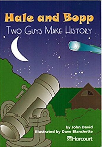 Harcourt School Publishers Trophies: Below Level Individual Reader Grade 3 Hale and Bopp (Trophies 03) Harcourt School Publishers Trophies: Below Level Individual Reader Grade 3 Hale and Bopp (Trophies 03)